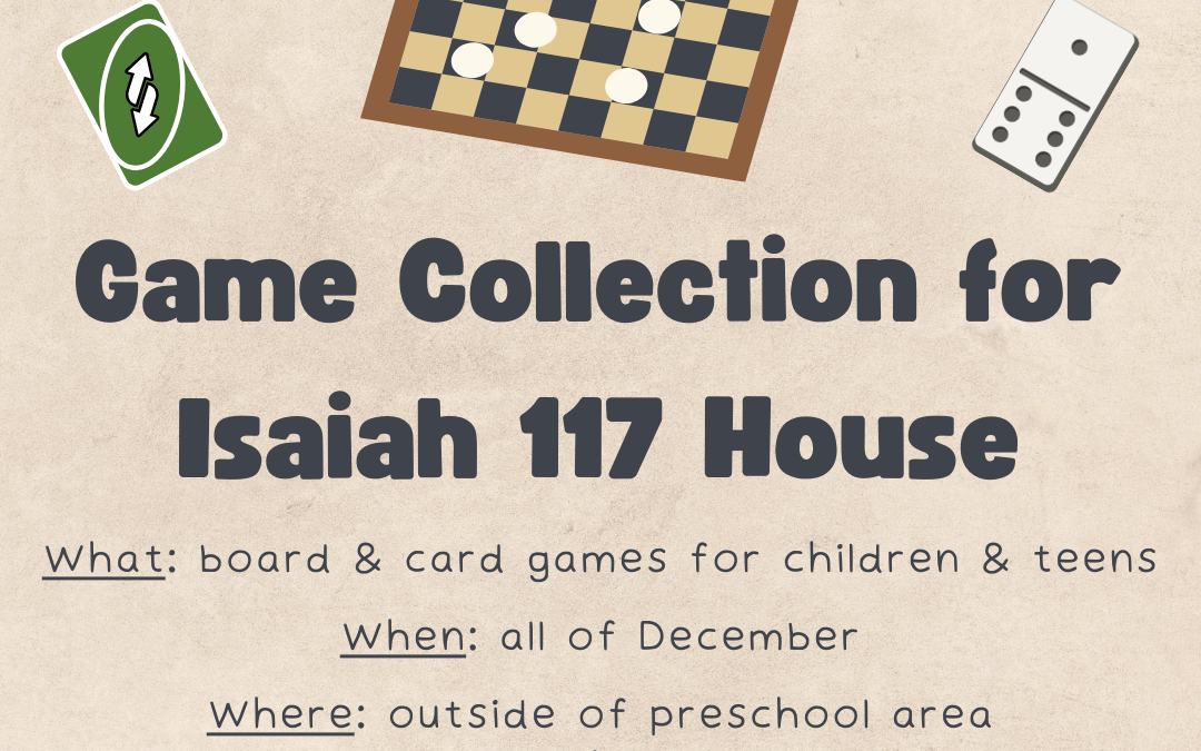 Game Collection for Isaiah 117 House